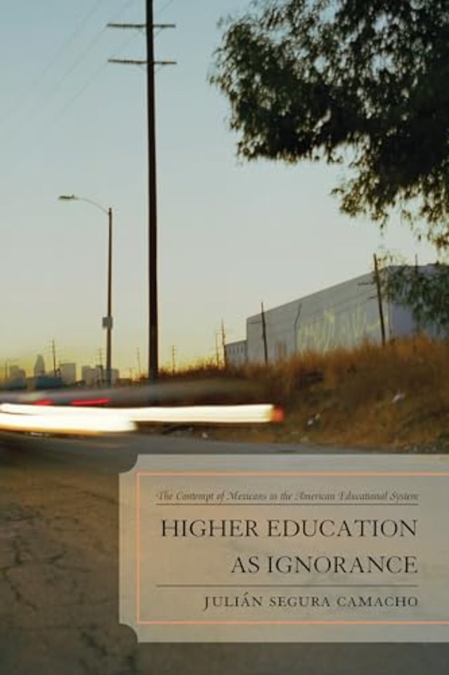 Higher Education as Ignorance