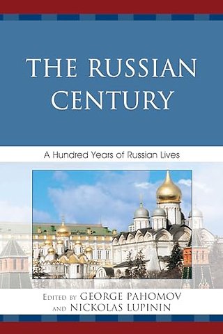 The Russian Century