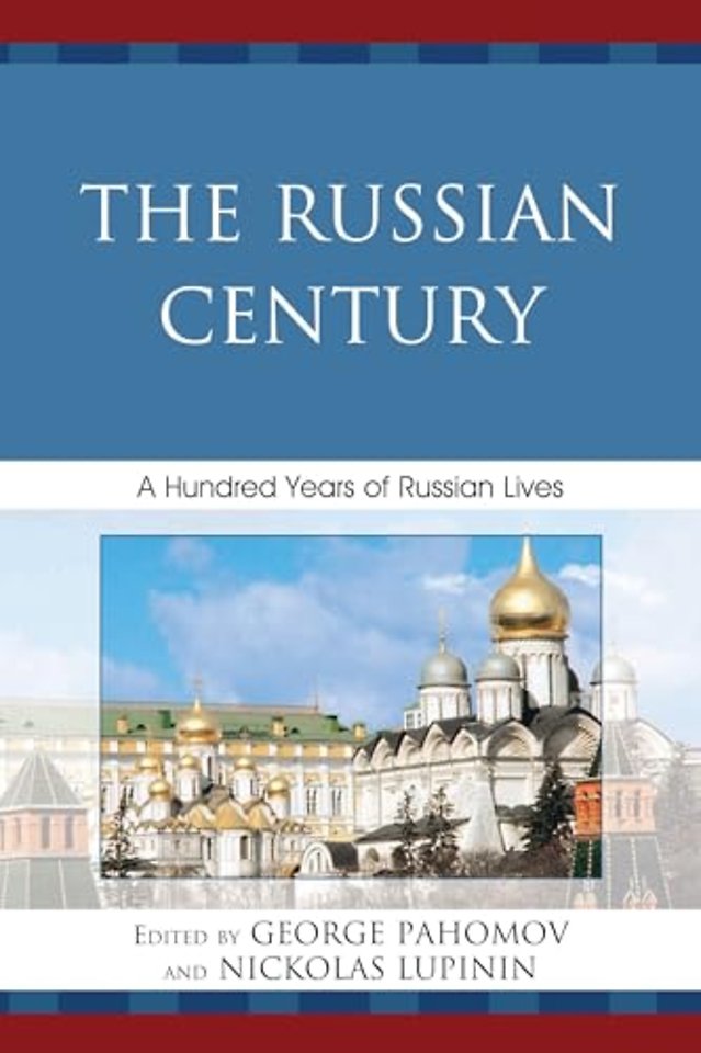 The Russian Century