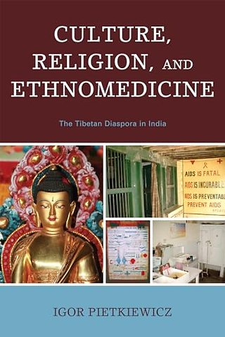 Culture, Religion, and Ethnomedicine