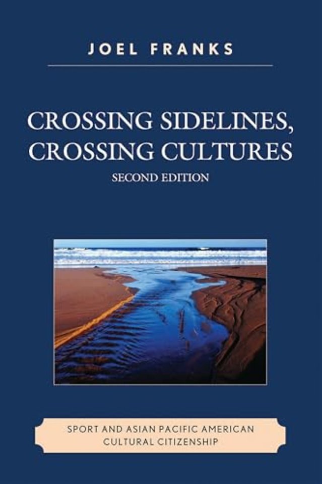 Crossing Sidelines, Crossing Cultures
