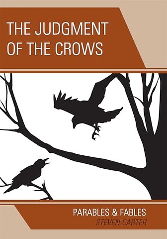 The Judgment of the Crows
