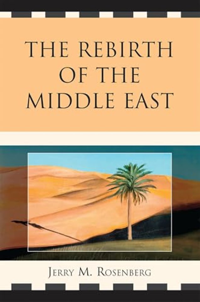 The Rebirth of the Middle East