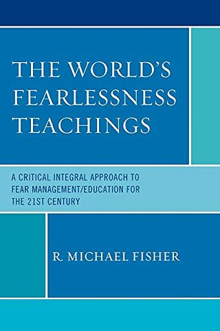 The World's Fearlessness Teachings