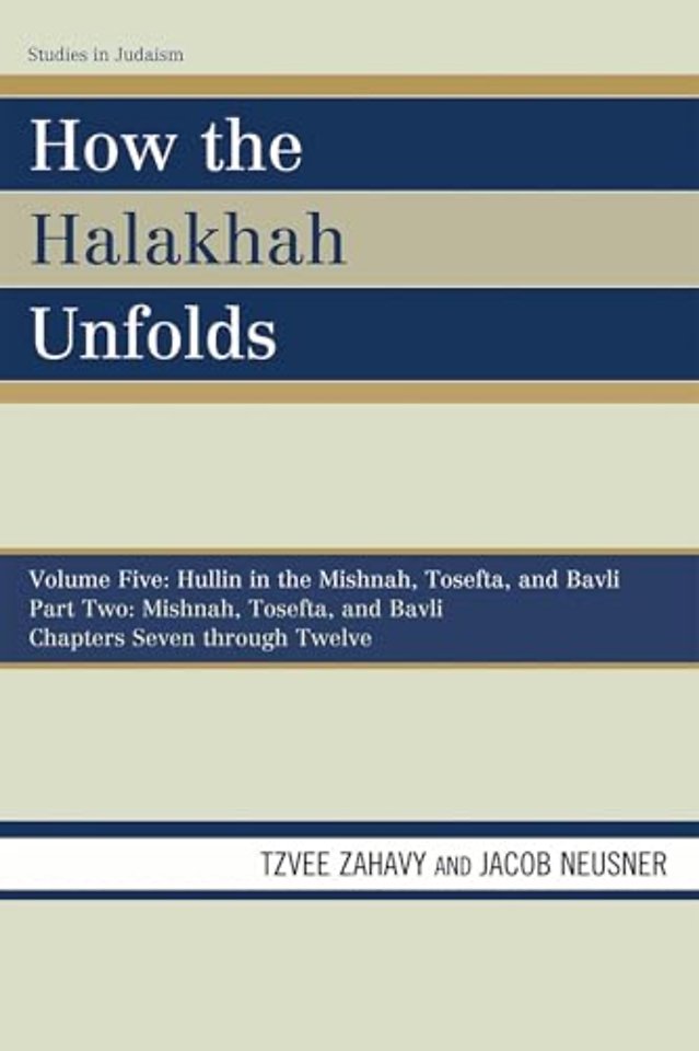 How the Halakhah Unfolds