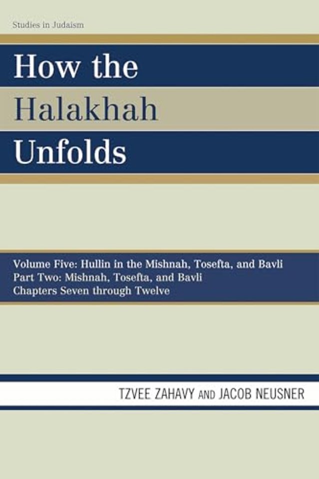 How the Halakhah Unfolds
