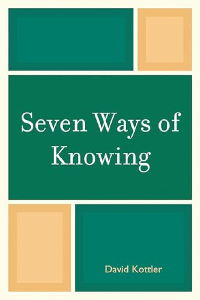 Seven Ways of Knowing