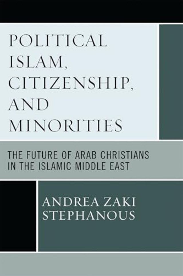 Political Islam, Citizenship, and Minorities
