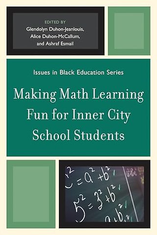 Making Math Learning Fun for Inner City School Students