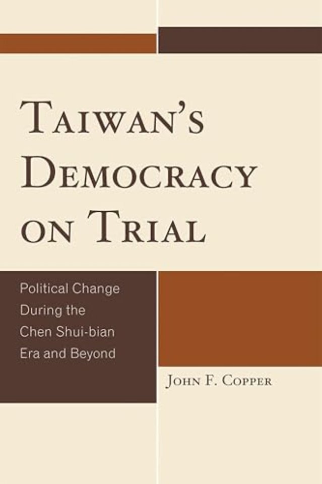 Taiwan's Democracy on Trial