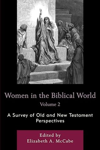 Women in the Biblical World