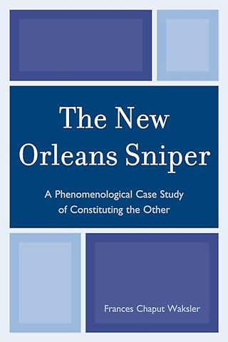 The New Orleans Sniper