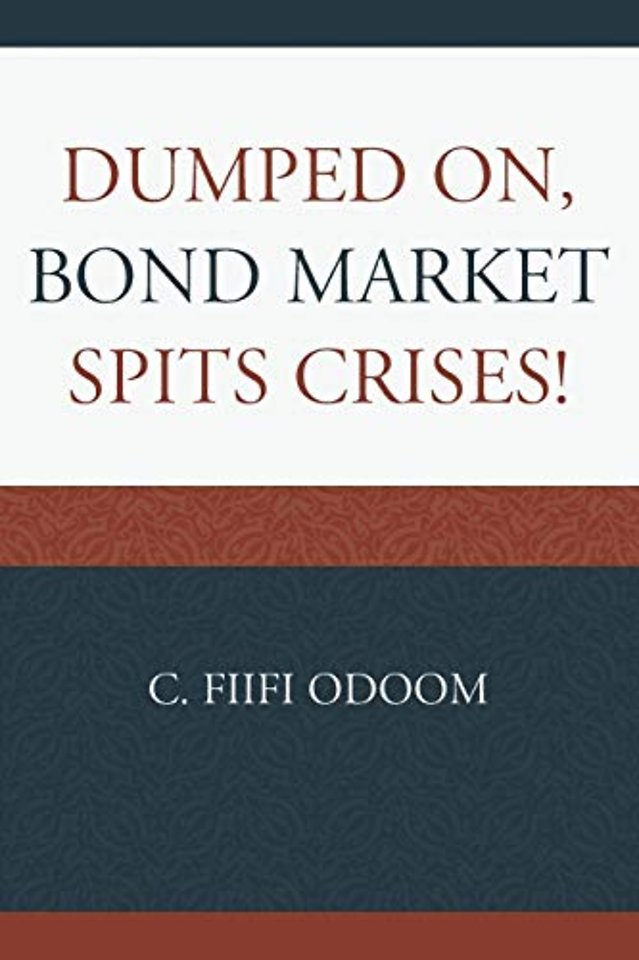 Dumped on, Bond Market Spits Crises!