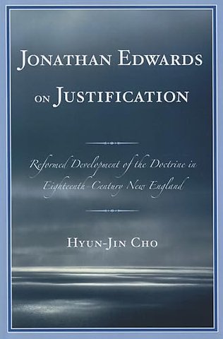 Jonathan Edwards on Justification