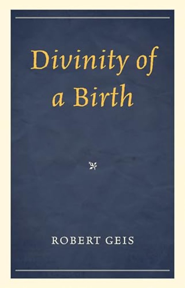 Divinity of a Birth