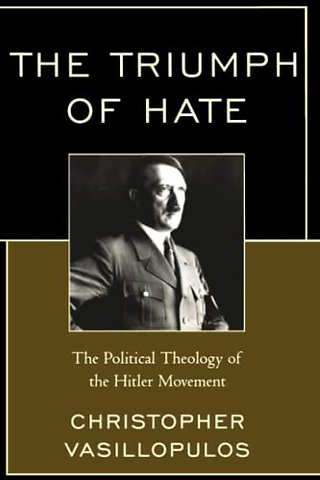 The Triumph of Hate