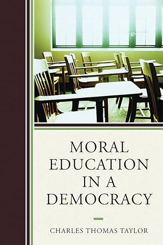 Moral Education in a Democracy