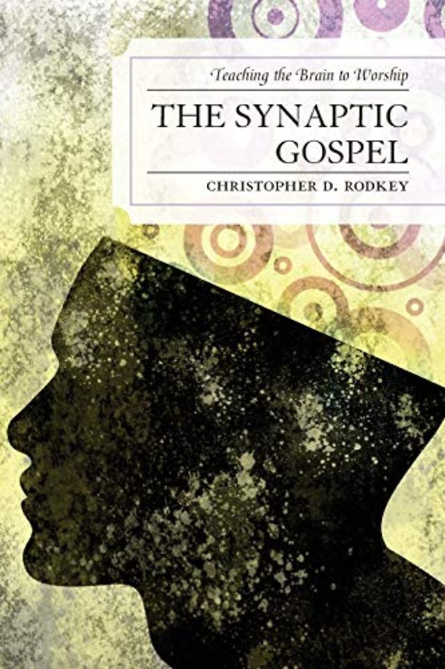 The Synaptic Gospel