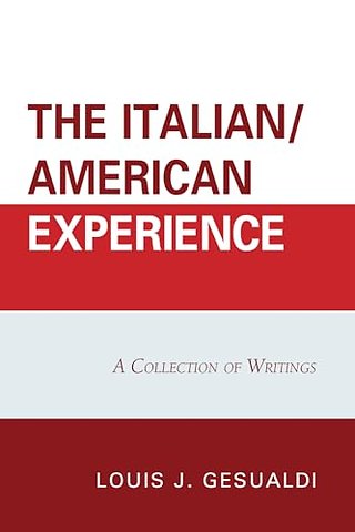 The Italian/American Experience