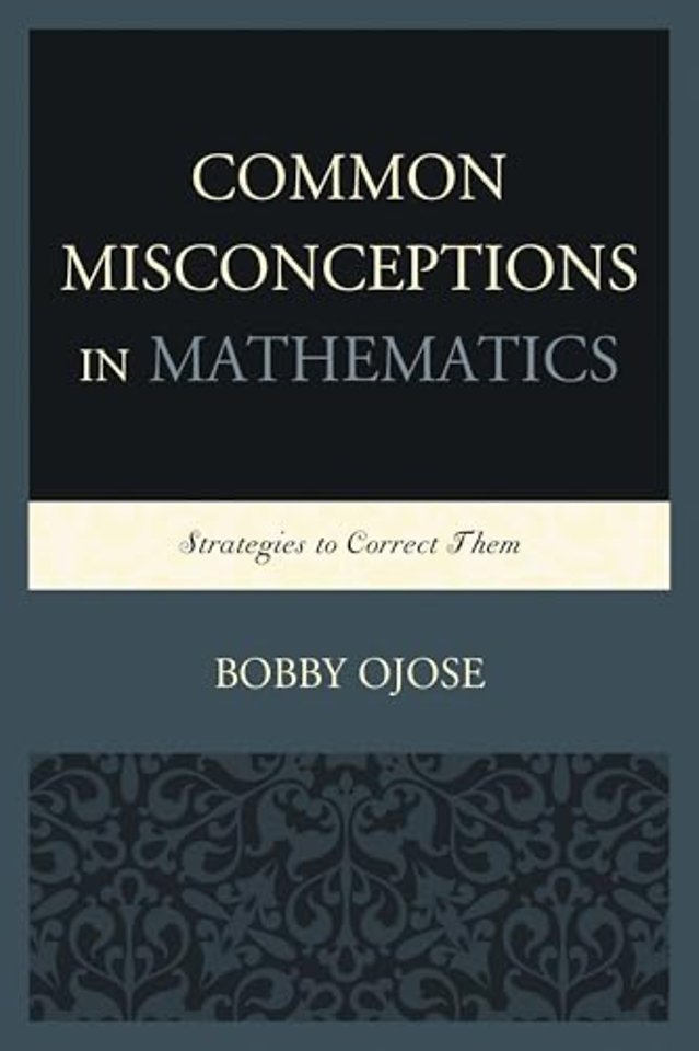 Common Misconceptions in Mathematics