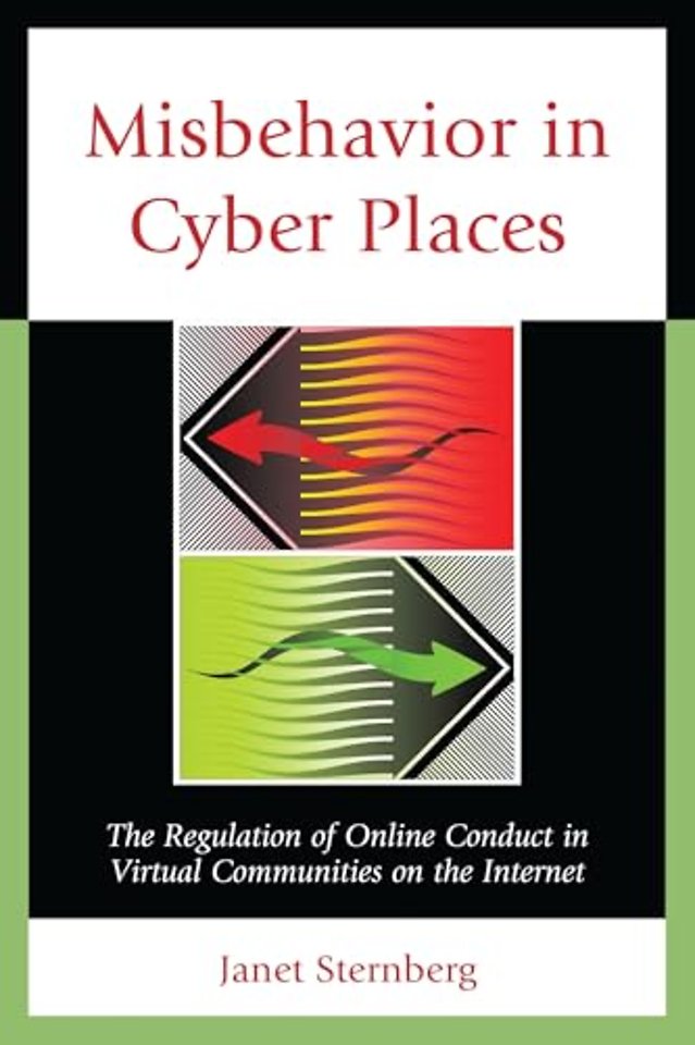 Misbehavior in Cyber Places