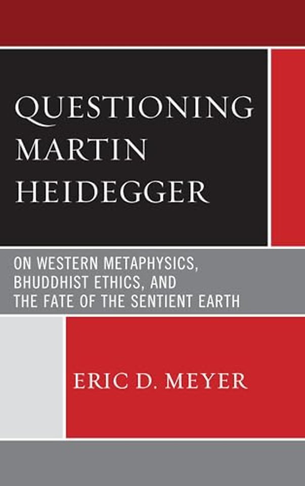 Questioning Martin Heidegger