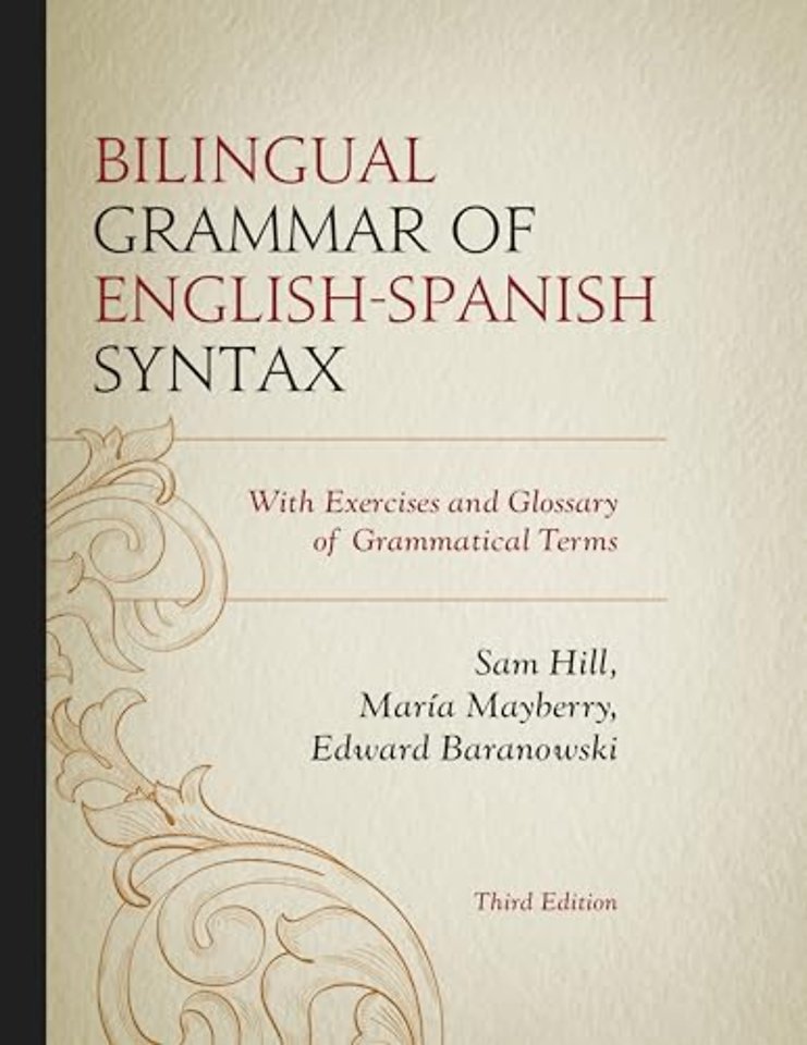 Bilingual Grammar of English-Spanish Syntax