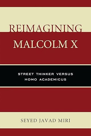 Reimagining Malcolm X