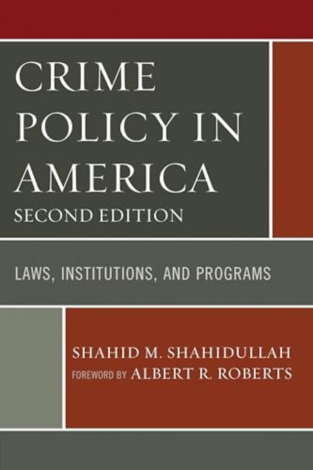 Crime Policy in America