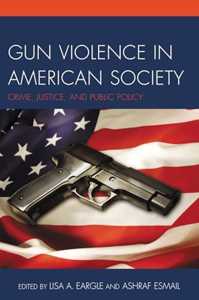 Gun Violence in American Society