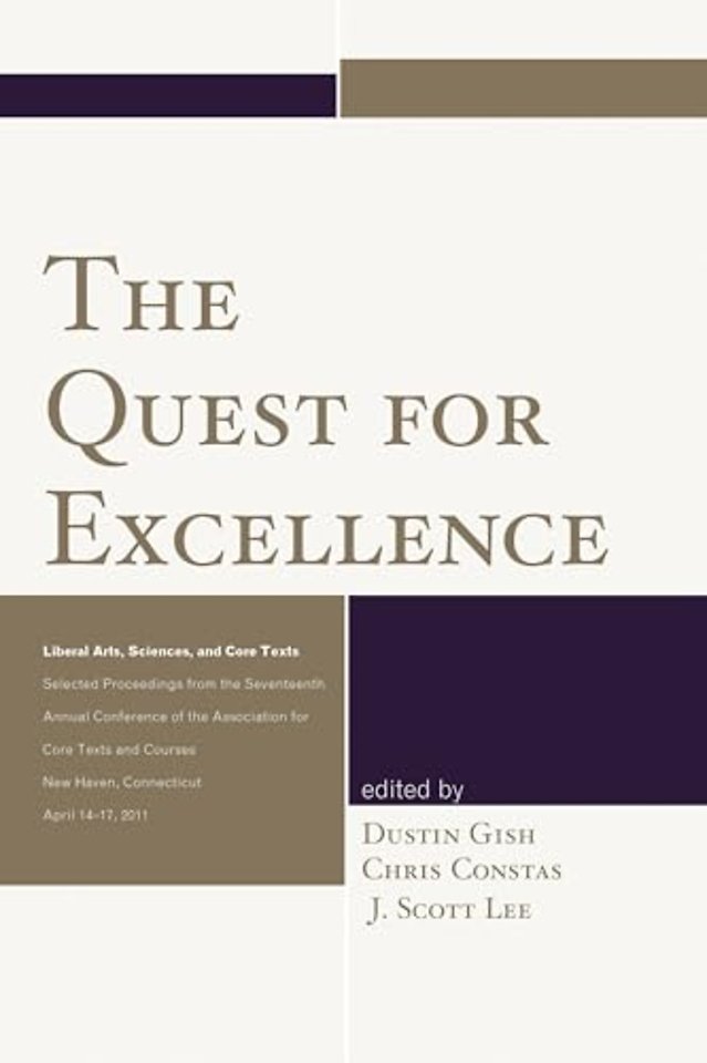 The Quest for Excellence