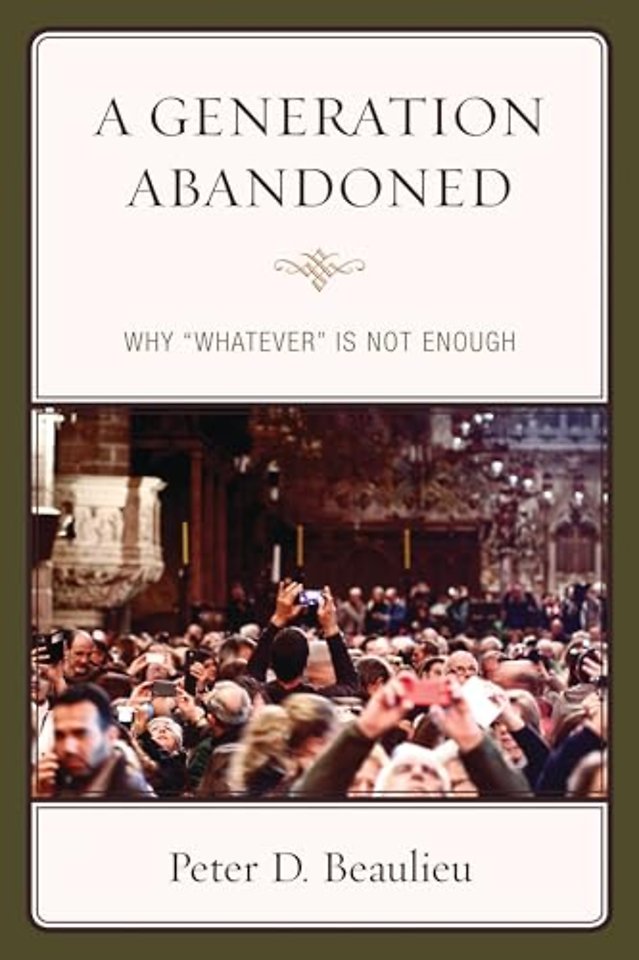 A Generation Abandoned