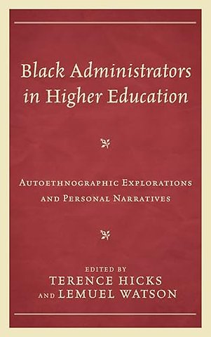 Black Administrators in Higher Education
