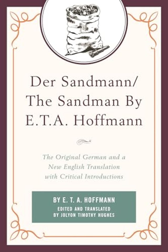 Der Sandmann/The Sandman By E. T. A. Hoffmann