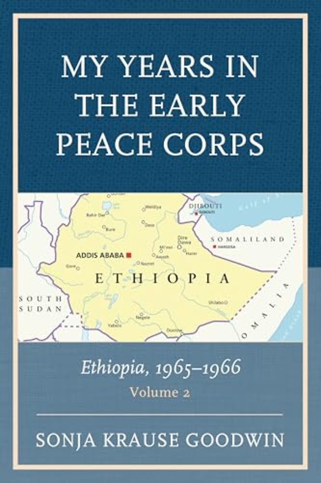 My Years in the Early Peace Corps: Ethiopia, 1965-1966