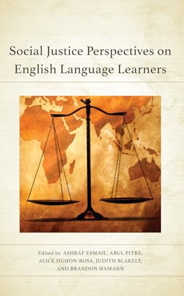 Social Justice Perspectives on English Language Learners