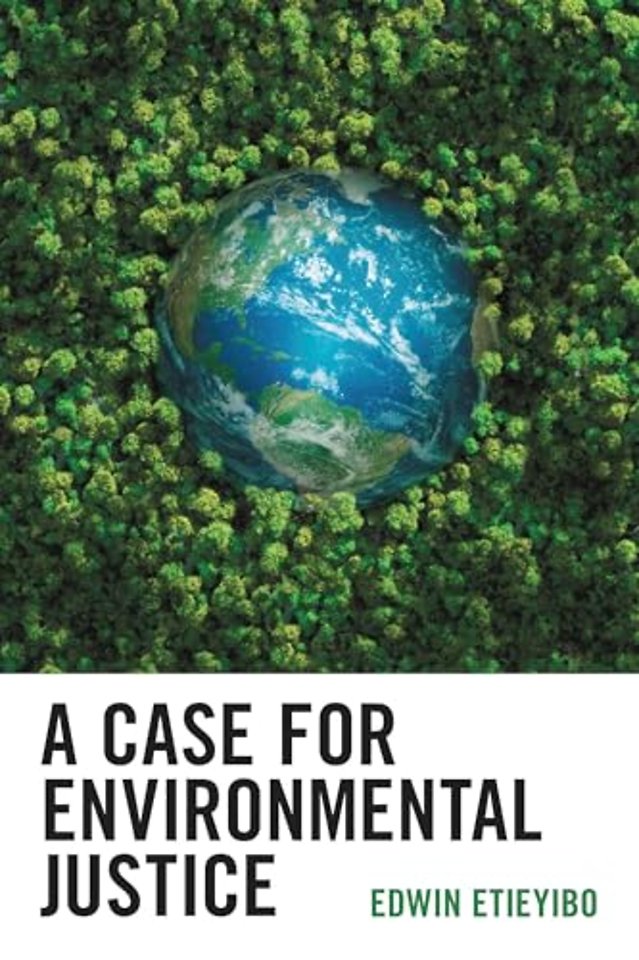 A Case for Environmental Justice