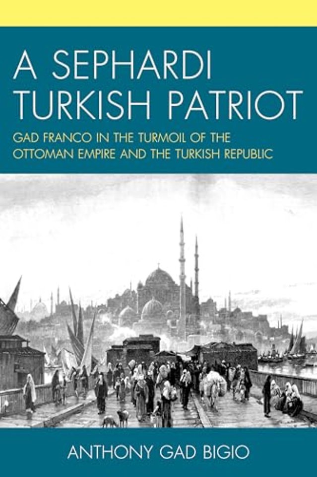A Sephardi Turkish Patriot