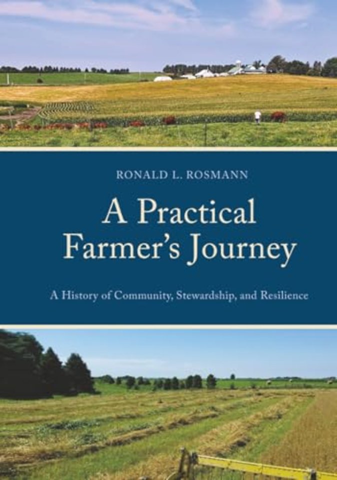 A Practical Farmer’s Journey