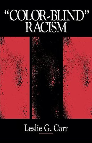 "Colorblind" Racism