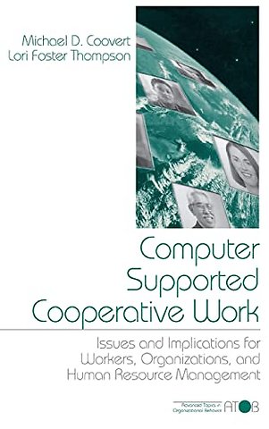 Computer Supported Cooperative Work