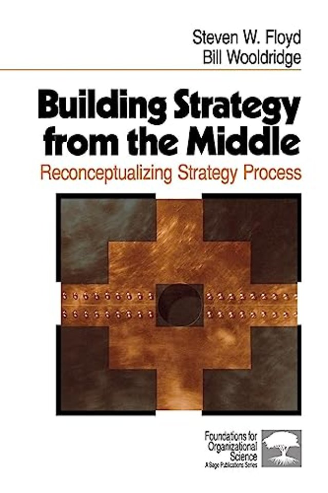 Building Strategy from the Middle