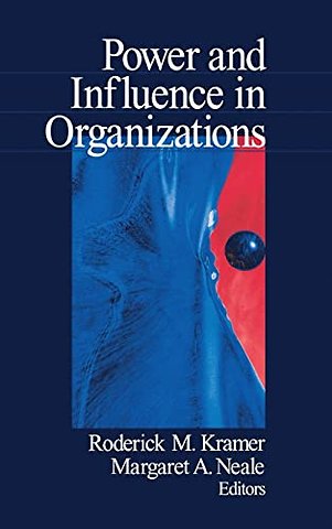 Power and Influence in Organizations