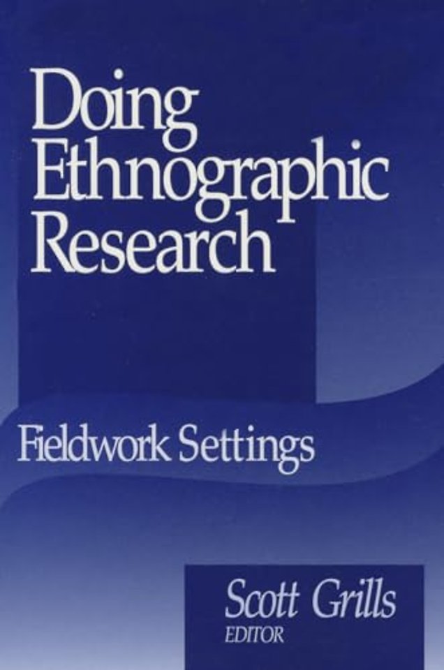 Doing Ethnographic Research