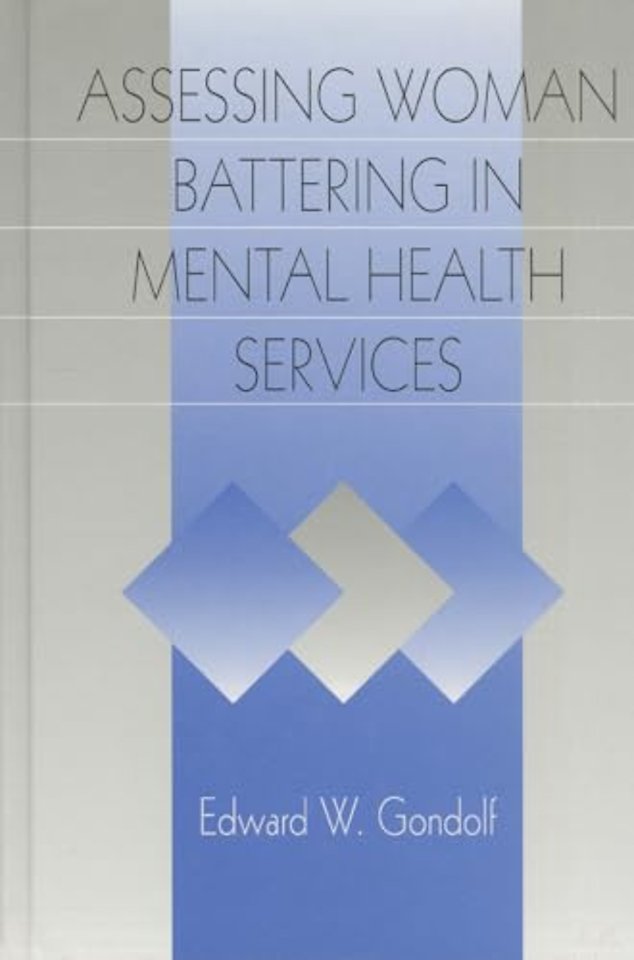 Assessing Woman Battering in Mental Health Services