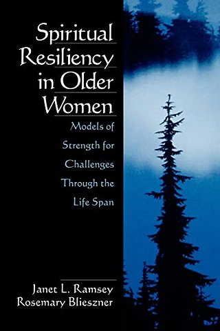 Spiritual Resiliency in Older Women