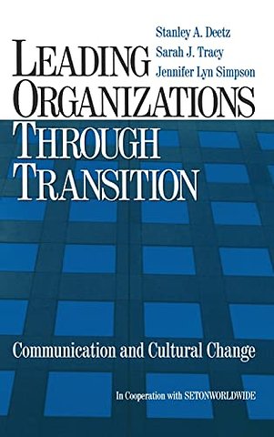 Leading Organizations through Transition