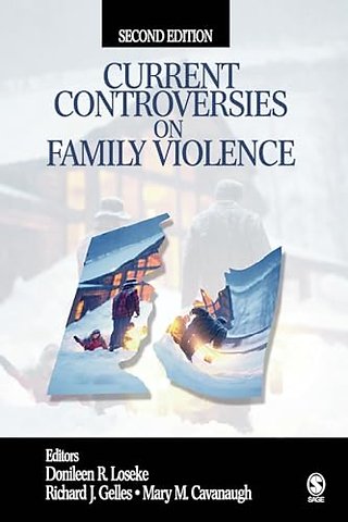 Current Controversies on Family Violence