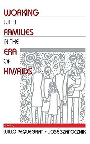 Working with Families in the Era of HIV/AIDS