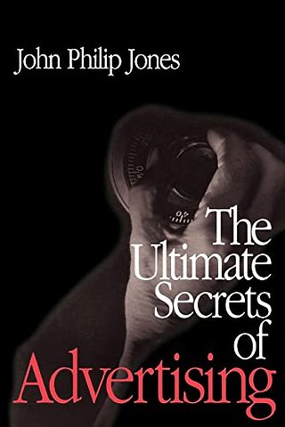 The Ultimate Secrets of Advertising
